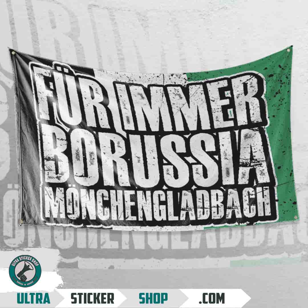 Für immer Borussia Mönchengladbach Flag