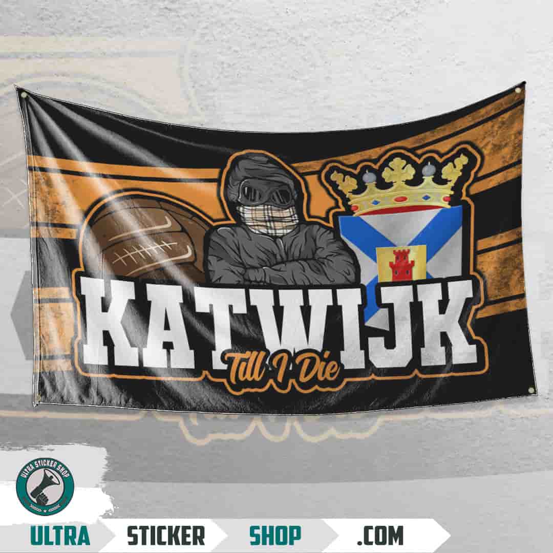 Katwijk Till I Die Flag