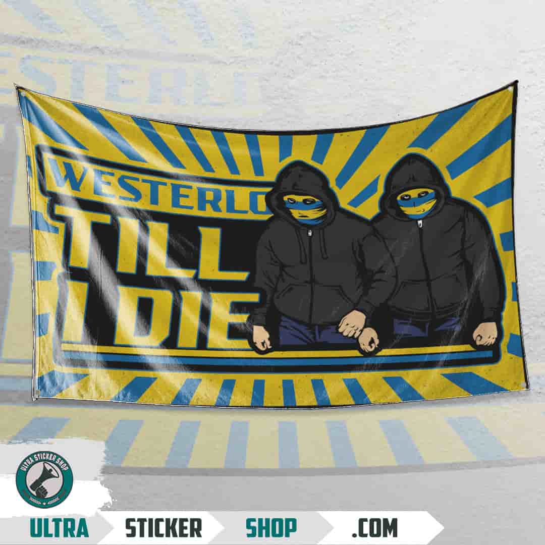 Westerlo Till I die Flag