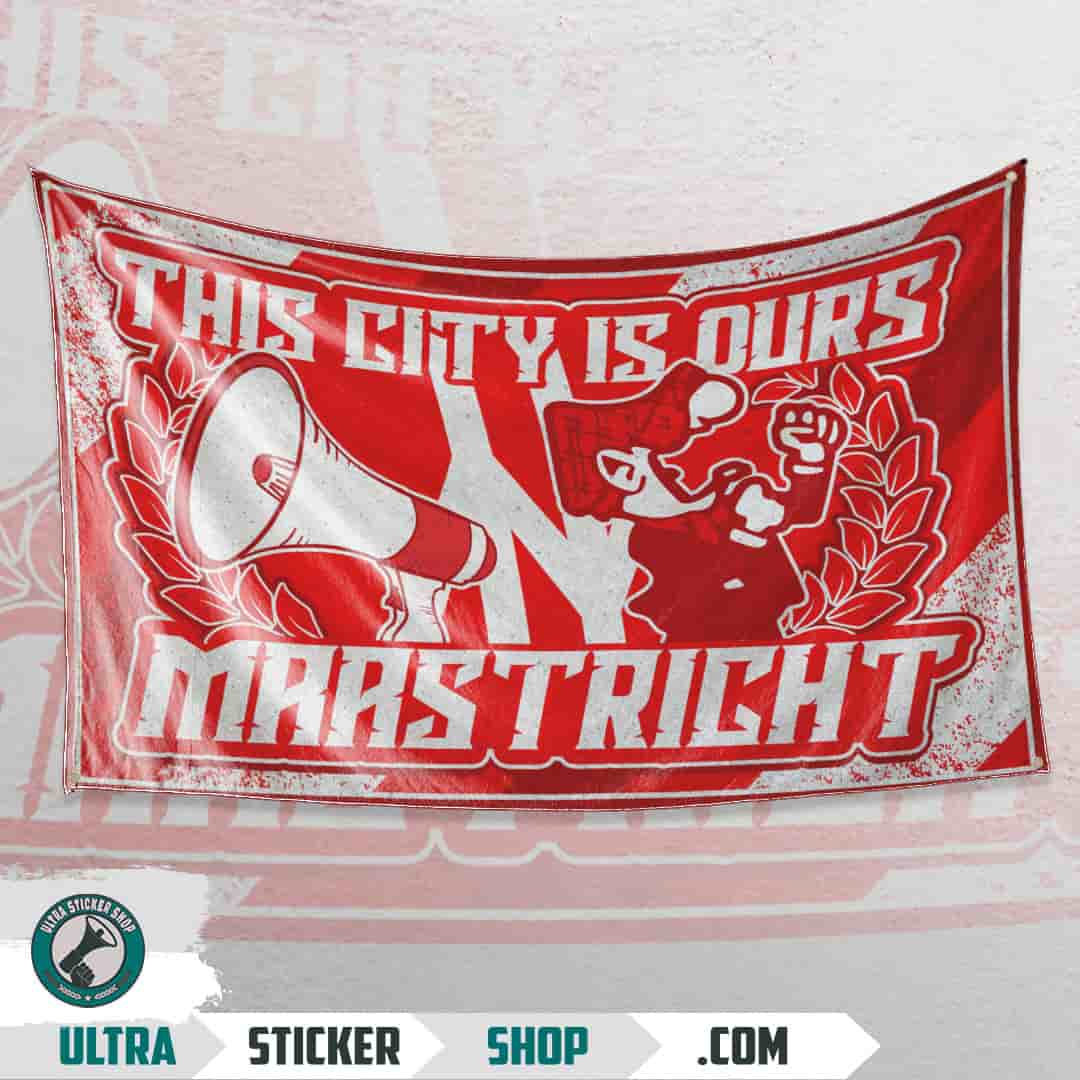 This city is ours Maastricht Flag