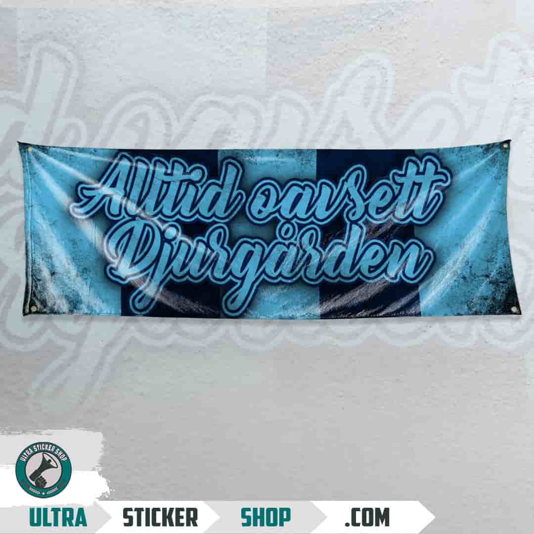 Alltid oavsett Djurgarden Flag