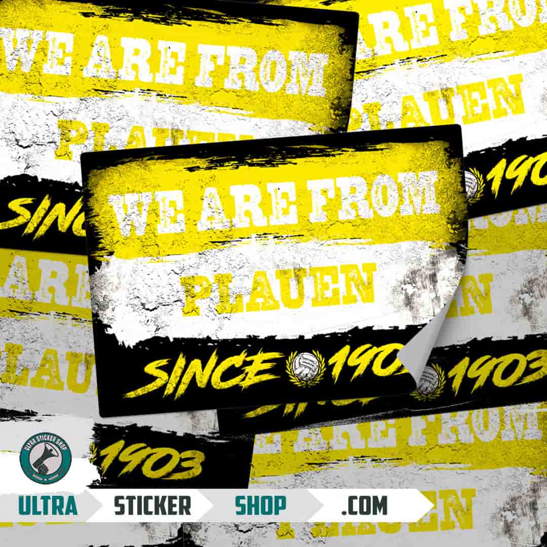 We are from Plauen since 1903 Stickers