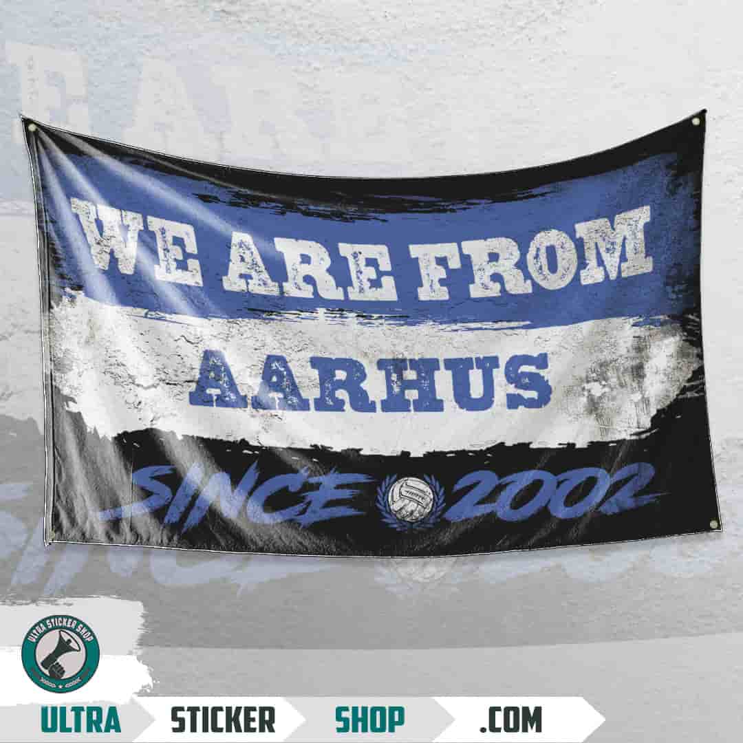 We are from Aarhus since 2002 Flag
