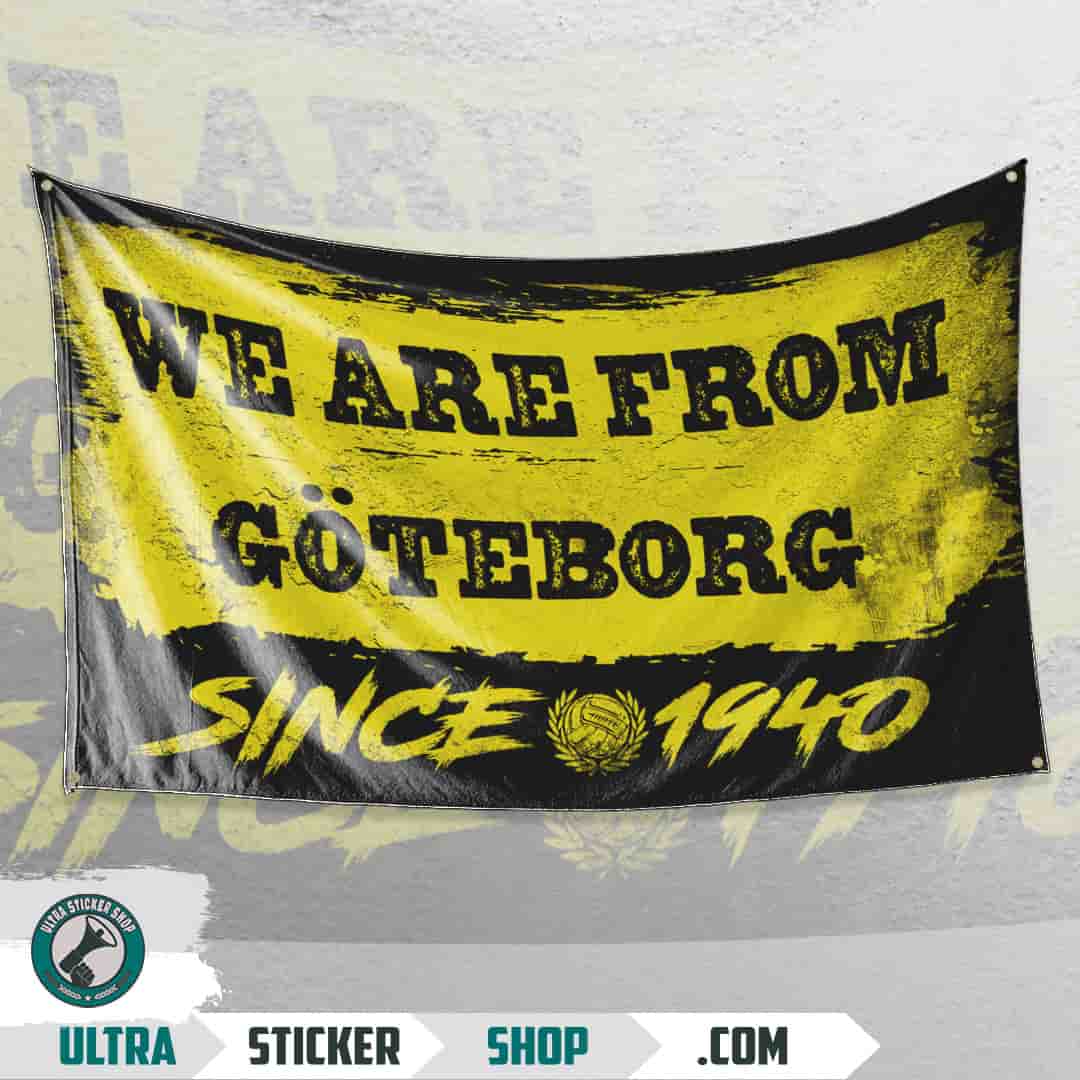 We are from Göteborg since 1940 Flag
