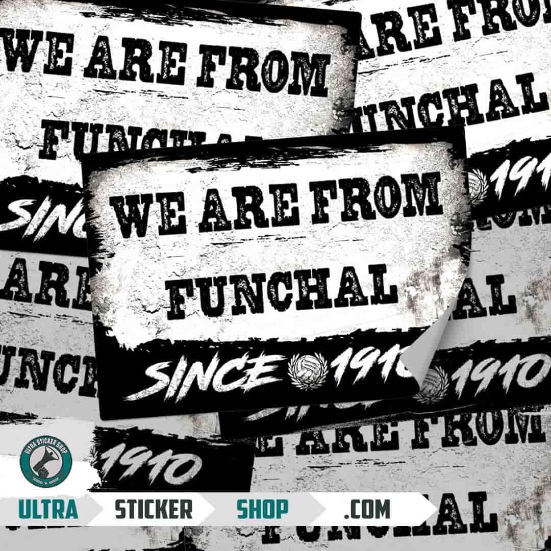 We are from Funchal since 1910 Stickers