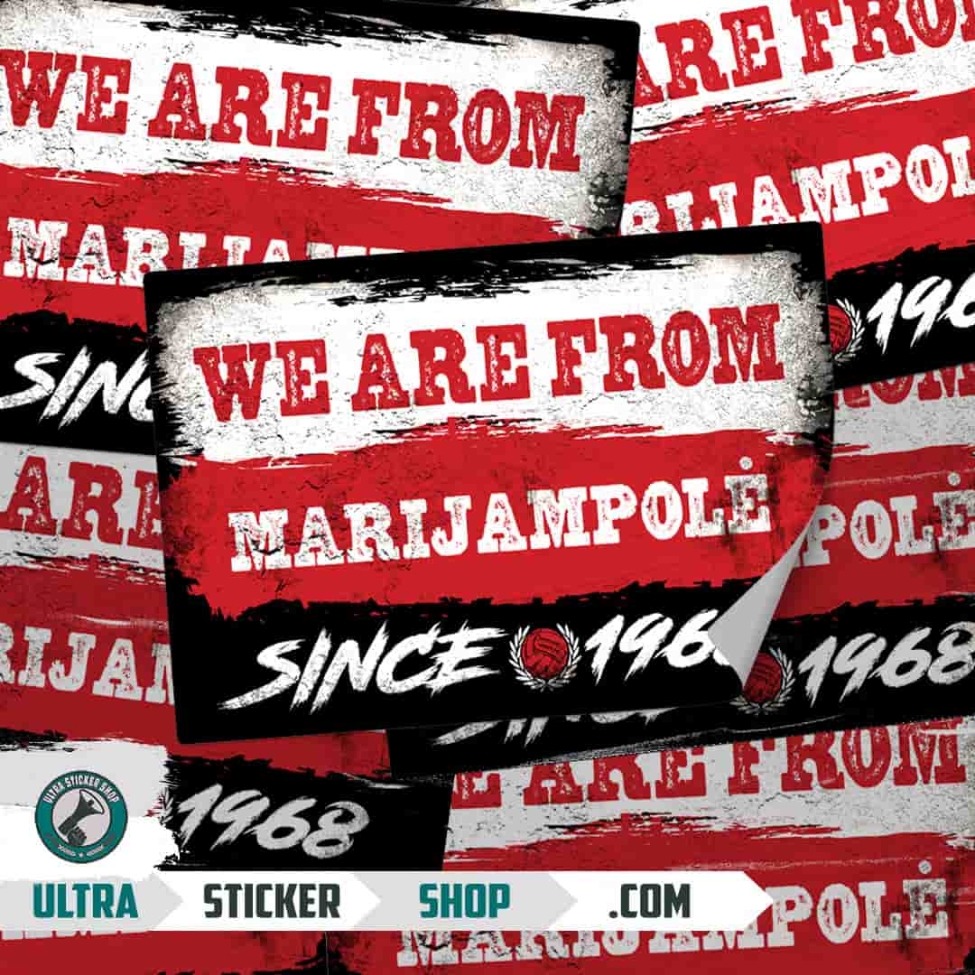 We are from Marijampolė since 1968 Stickers