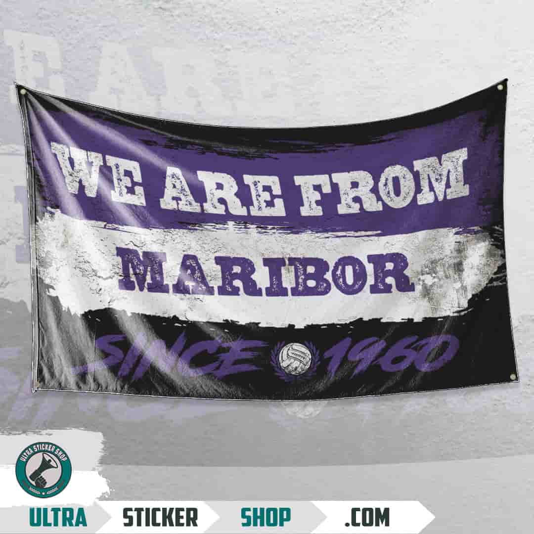 We are from Maribor since 1960 Flag