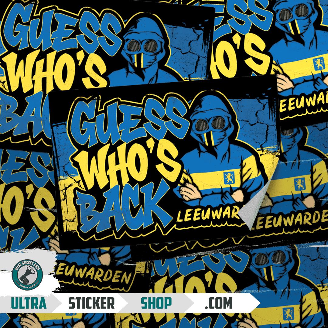 Guess who's back Leeuwarden Stickers