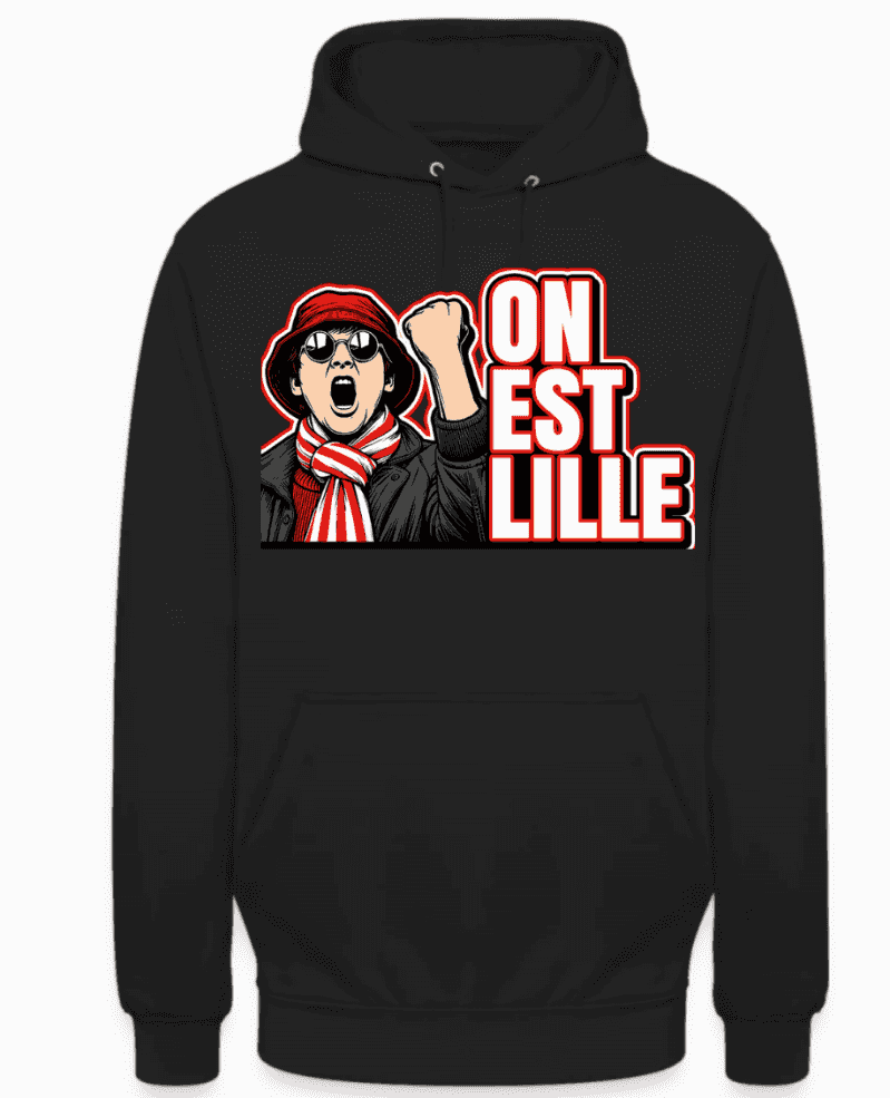 On Est Lille Hoodie