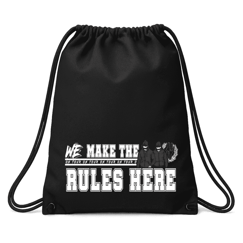 We make the rules here Sack Pack