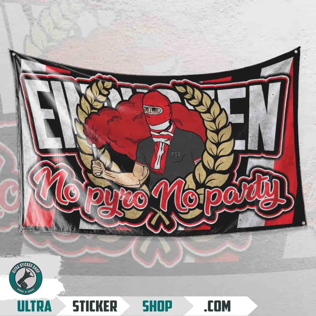 No pyro no party Eindhoven Flag