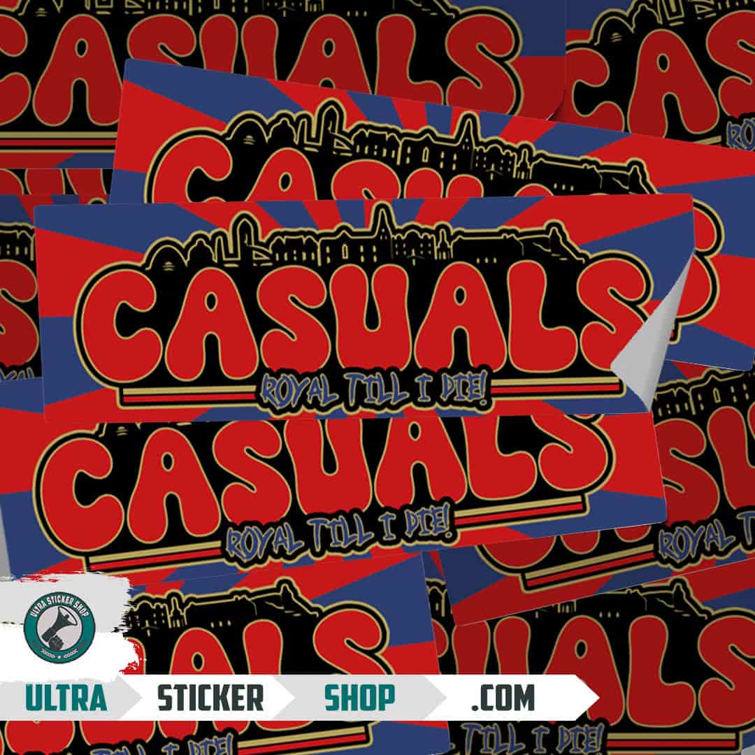 Casuals royal till I die Stickers