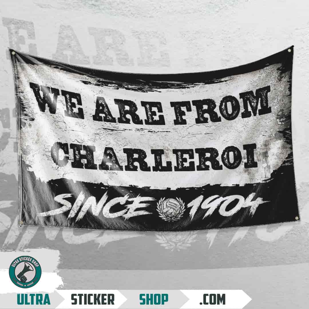 We are from Charleroi since 1904 Flag