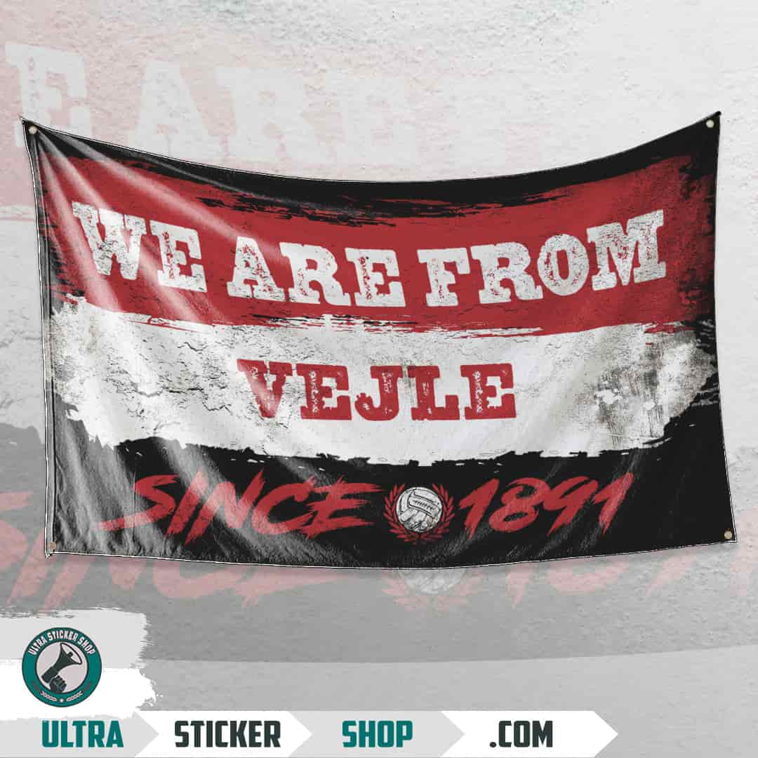 We are from Vejle since 1891 Flag