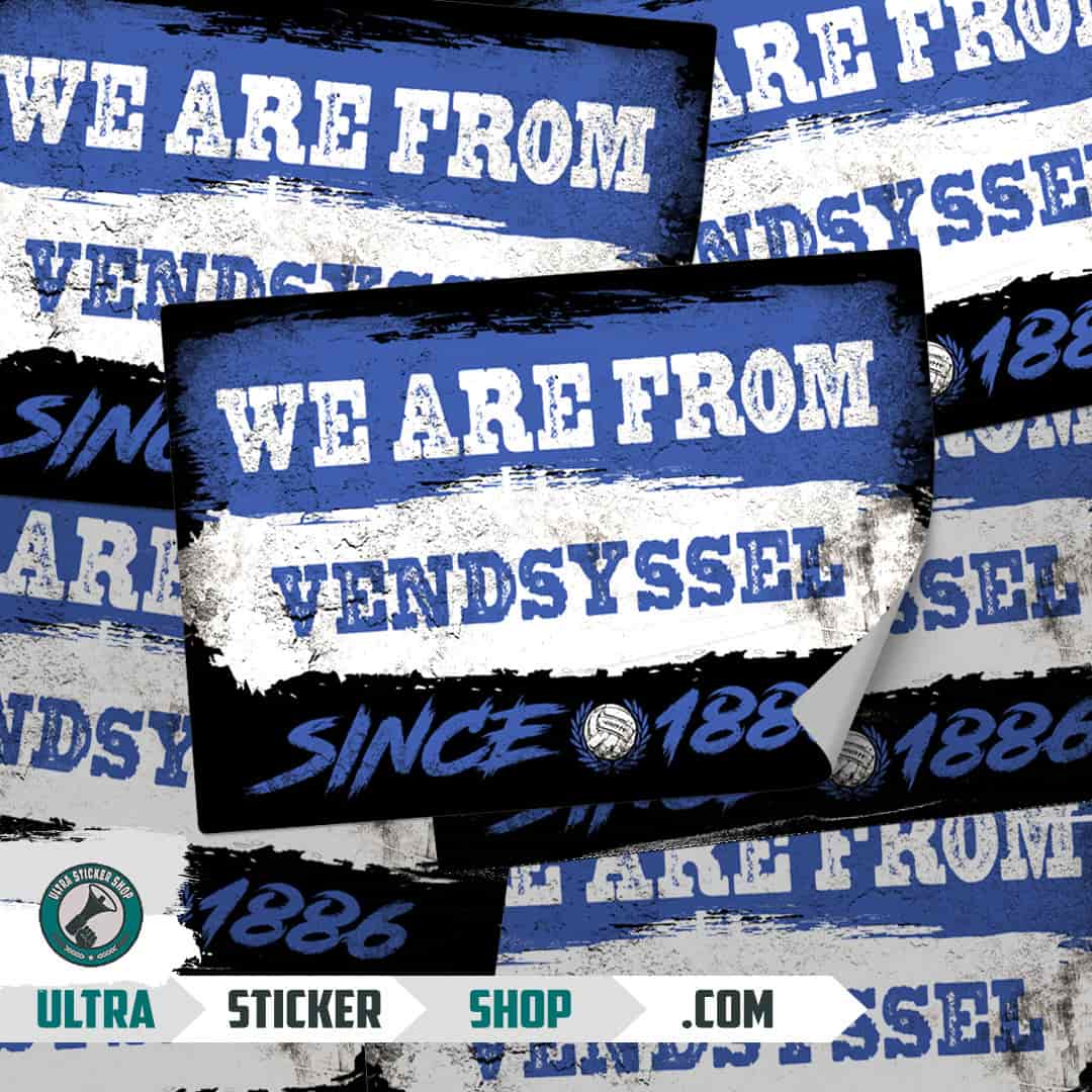 We are from Vendsyssel since 1886 Stickers