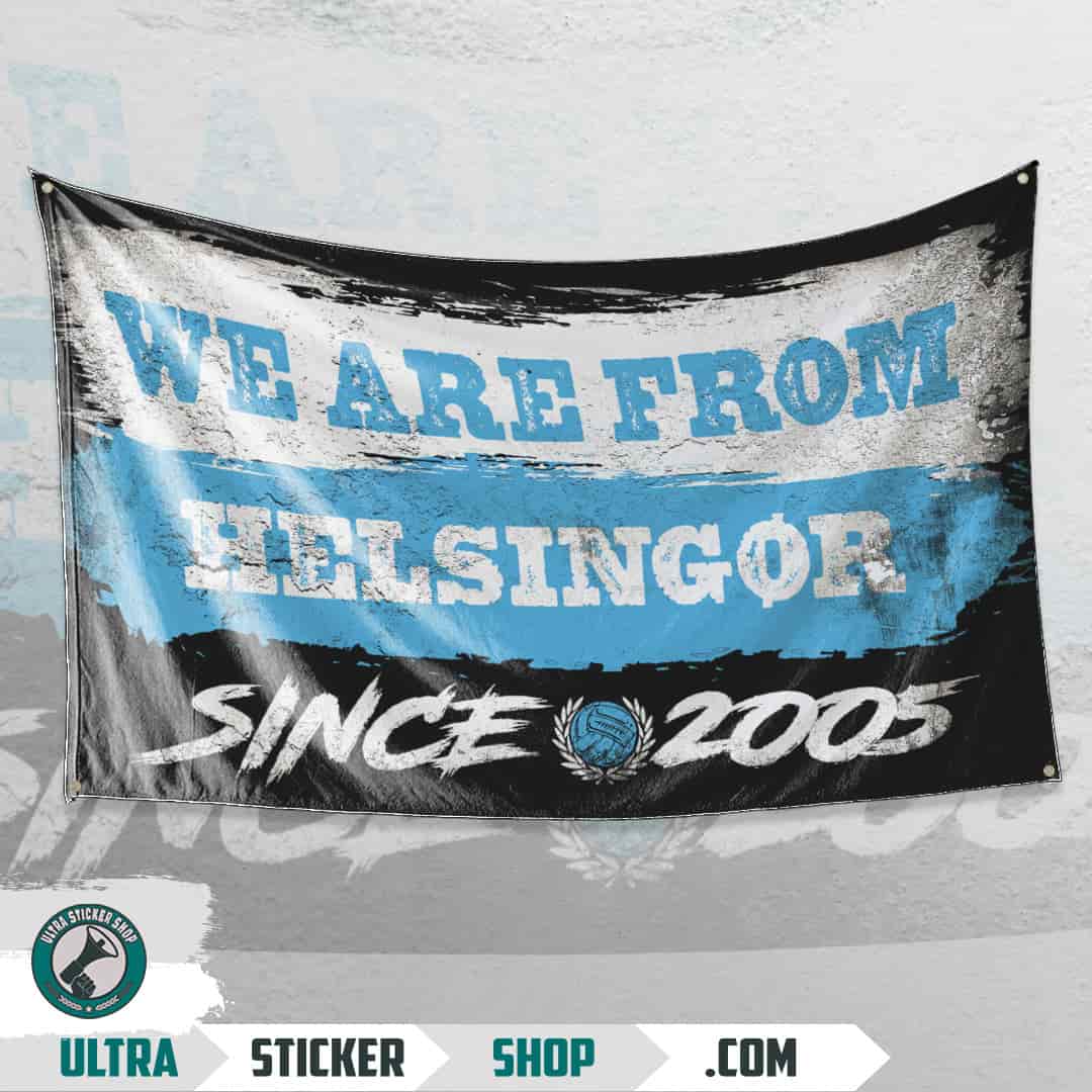 We are from Helsingør since 2005 Flag