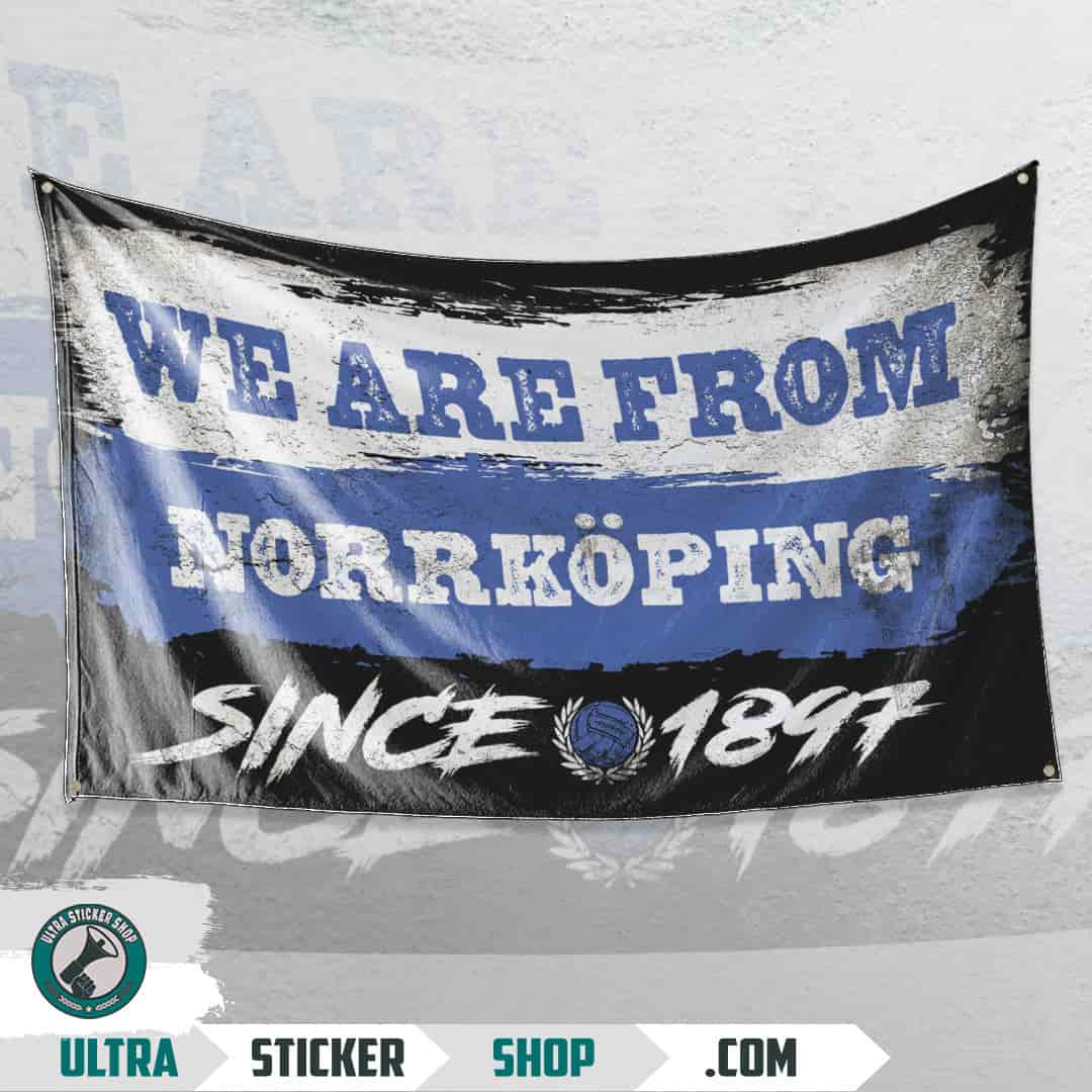 We are from Norrköping since 1897 Flag