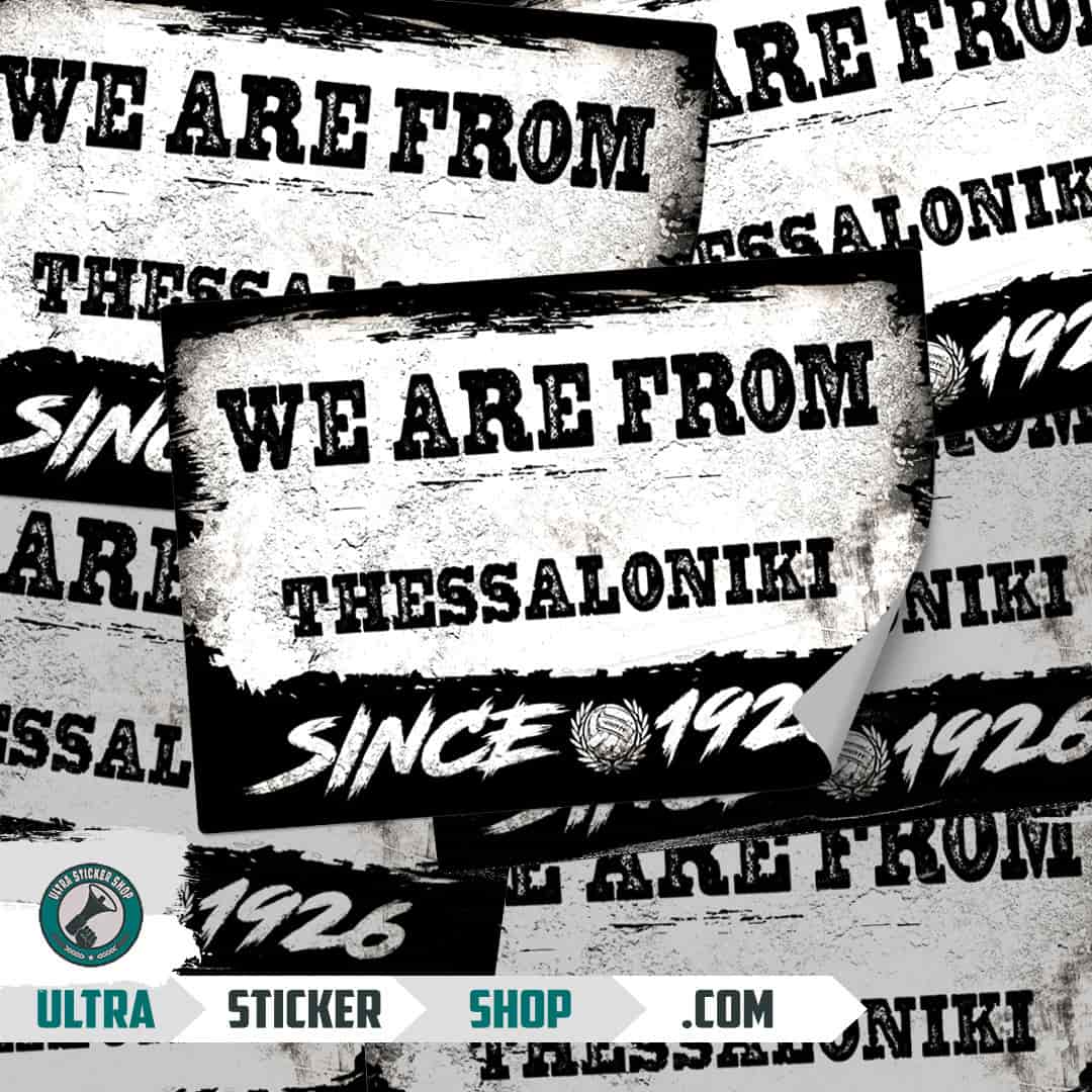 We are from Thessaloniki since 1926 Stickers