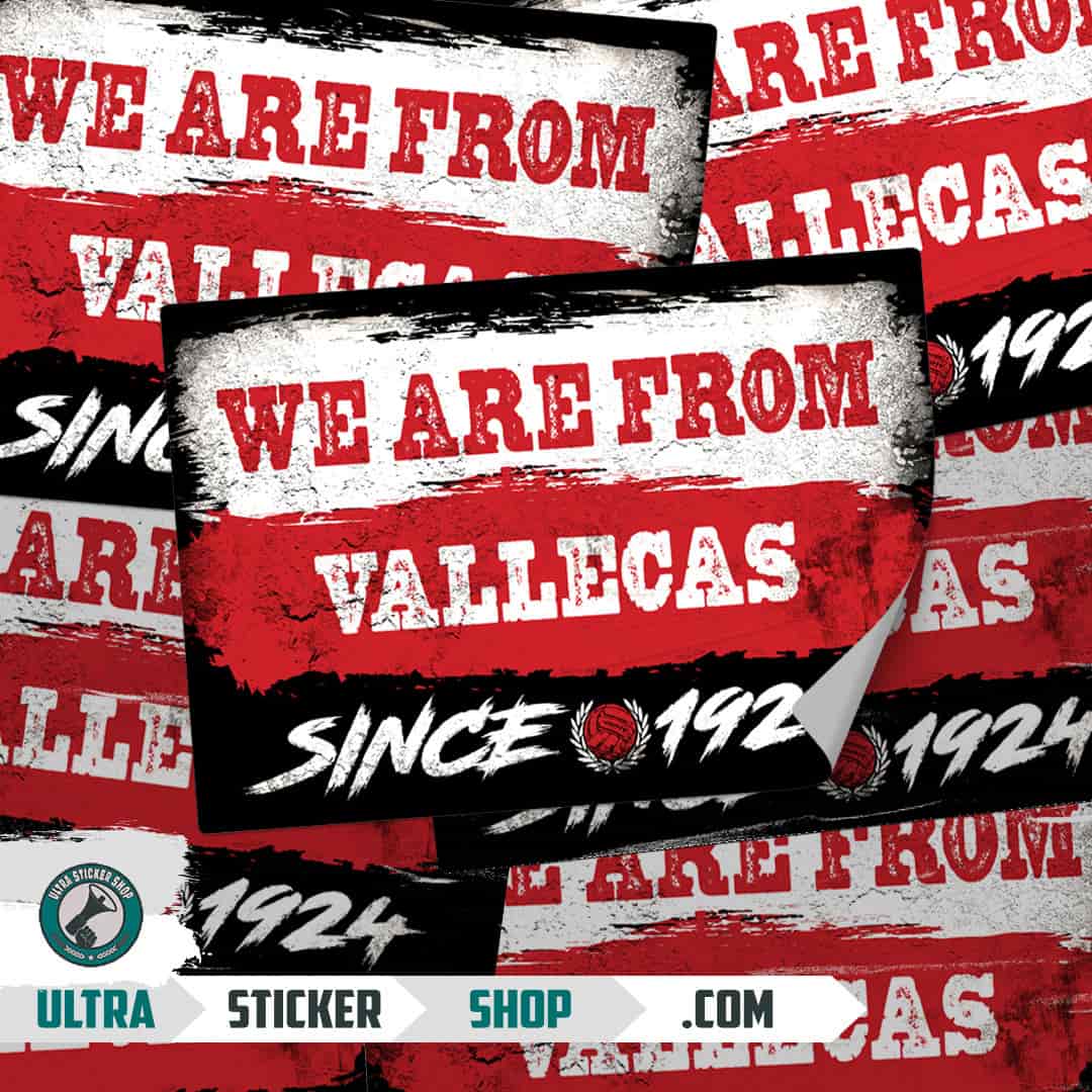 We are from Vallecas since 1924 Stickers