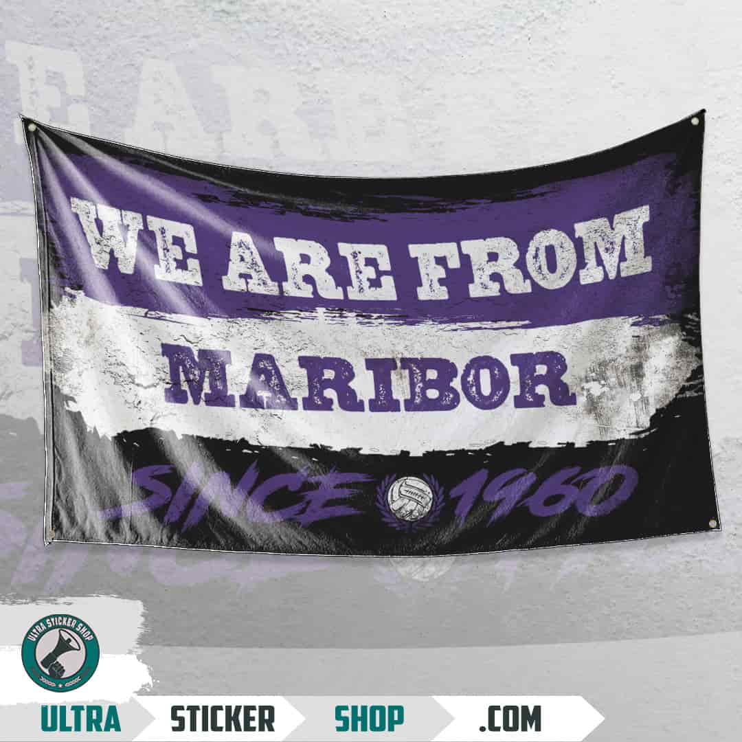 We are from Maribor since 1960 Flag