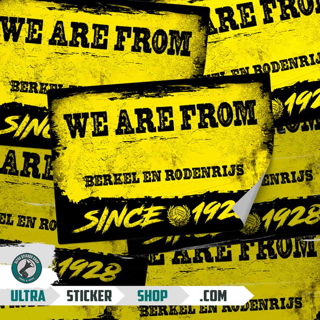 We are from Berkel en Rodenrijs since 1928 Stickers