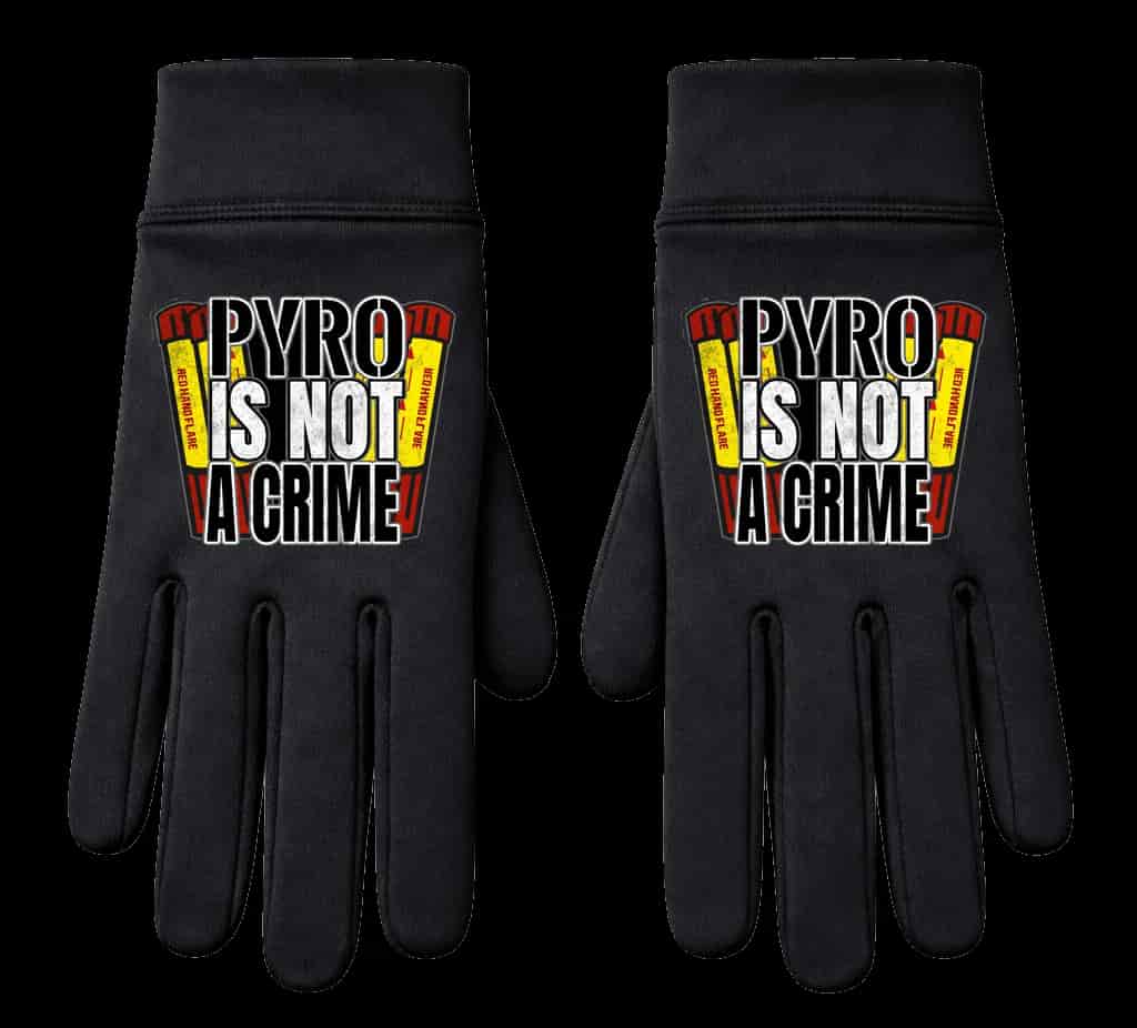 Pyro is not a crime Gloves