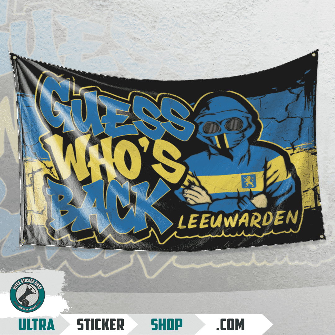 Guess who's back Leeuwarden Flag