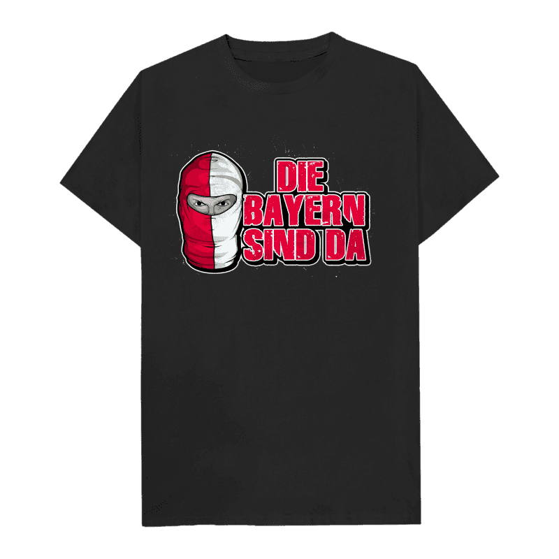 Die Bayern sind da T-Shirt