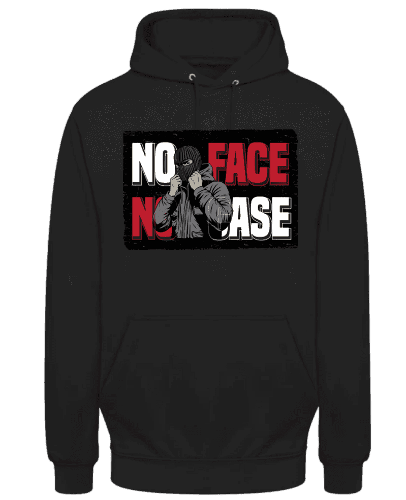 No face no case Hoodie