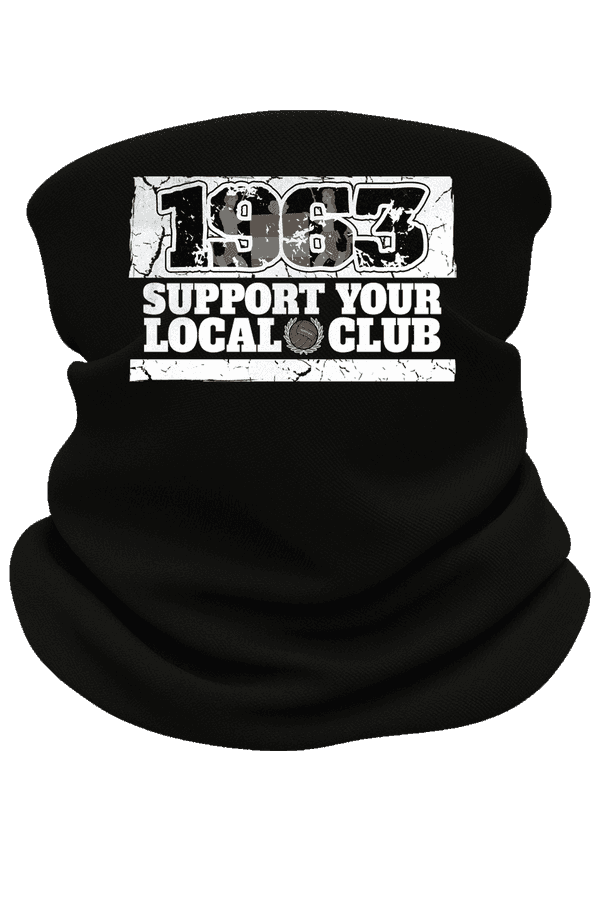 1963 support your local club Neckwarmer