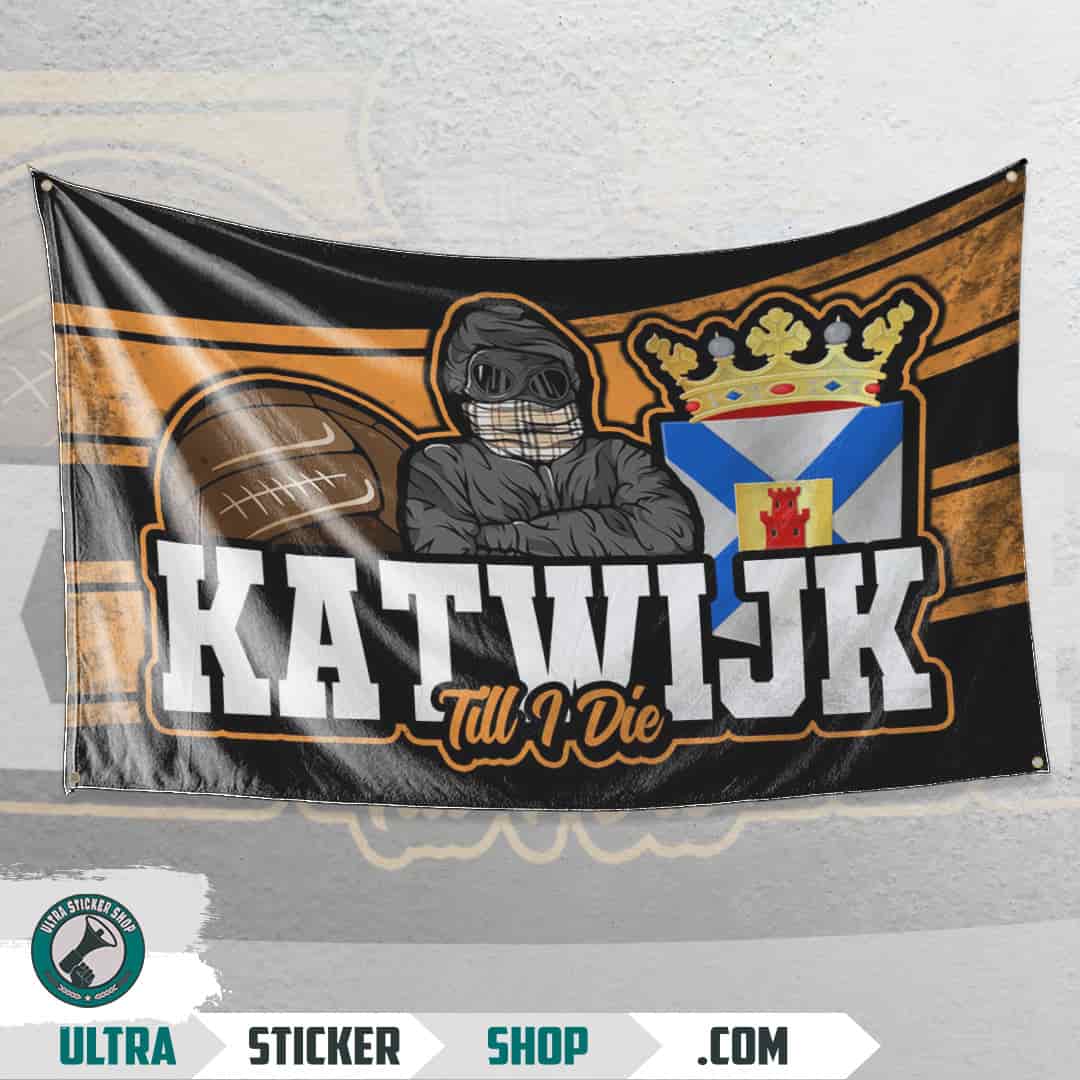 Katwijk Till I Die Flag