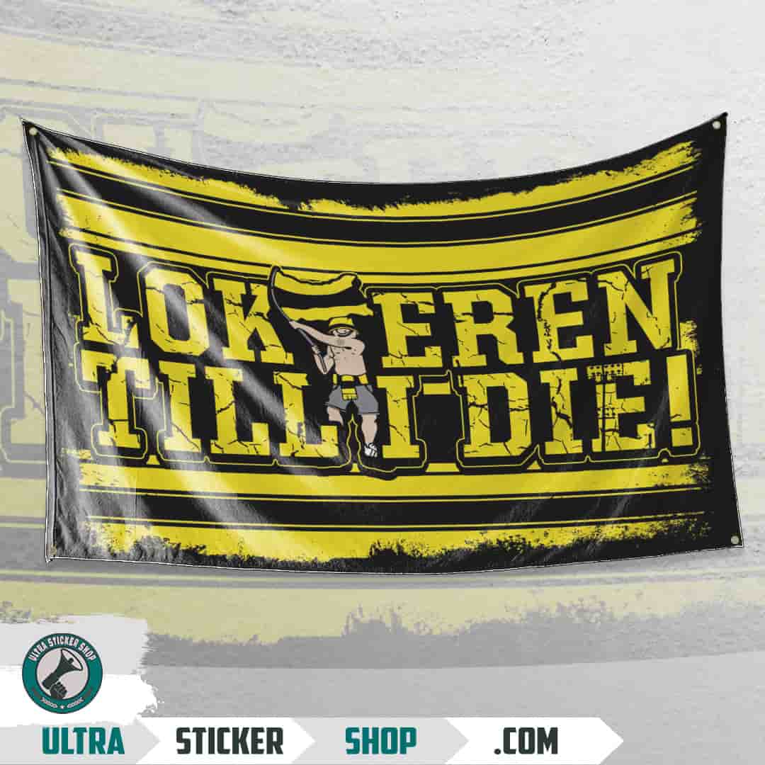 Lokeren till I Die Flag
