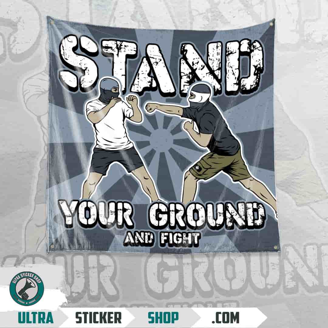Stand Your Ground And Fight Flag