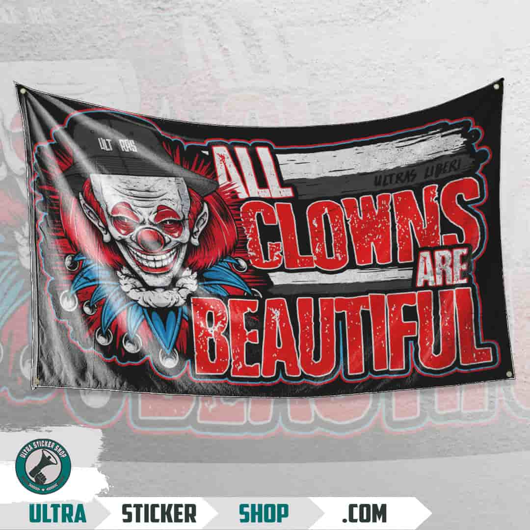All Clowns Are Beautiful Flag