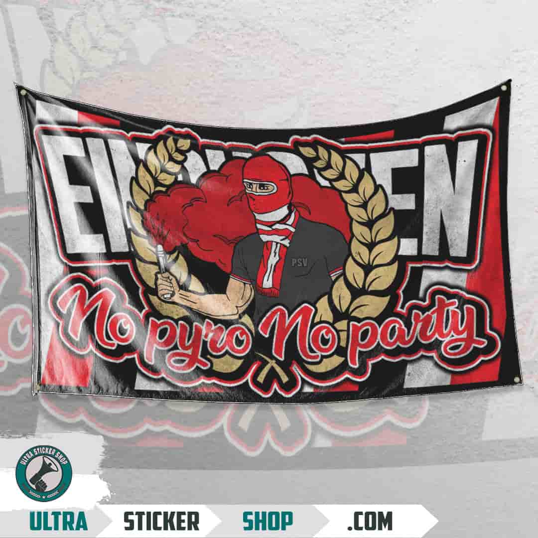 No pyro no party Eindhoven Flag