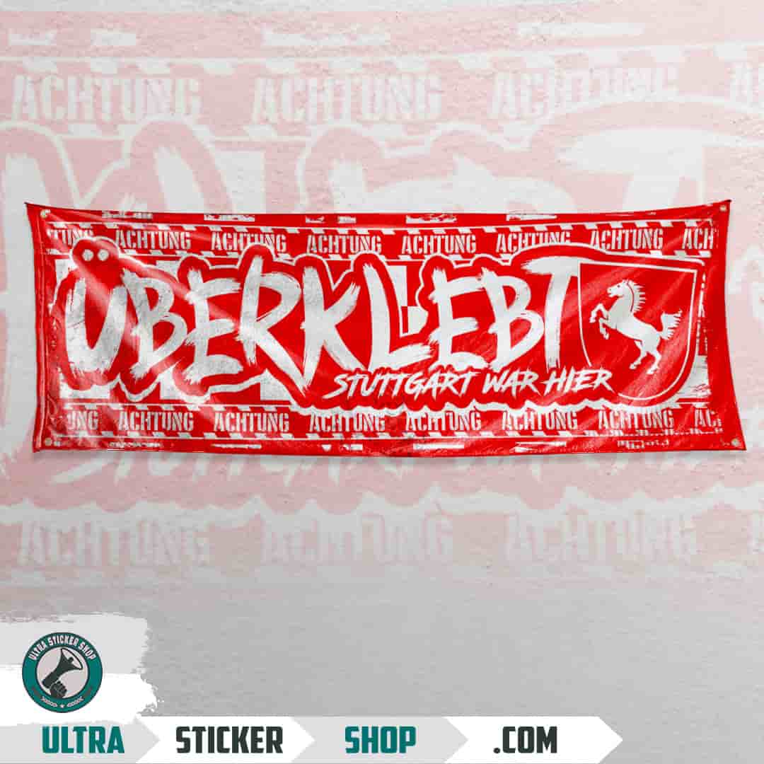 überklebt Stuttgart war hier Flag