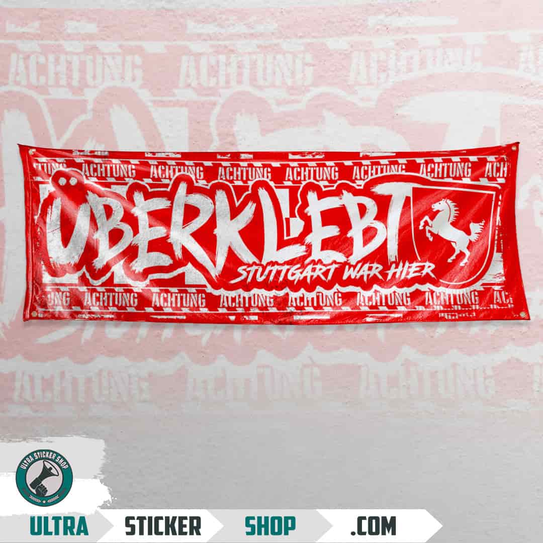 überklebt Stuttgart war hier Flag