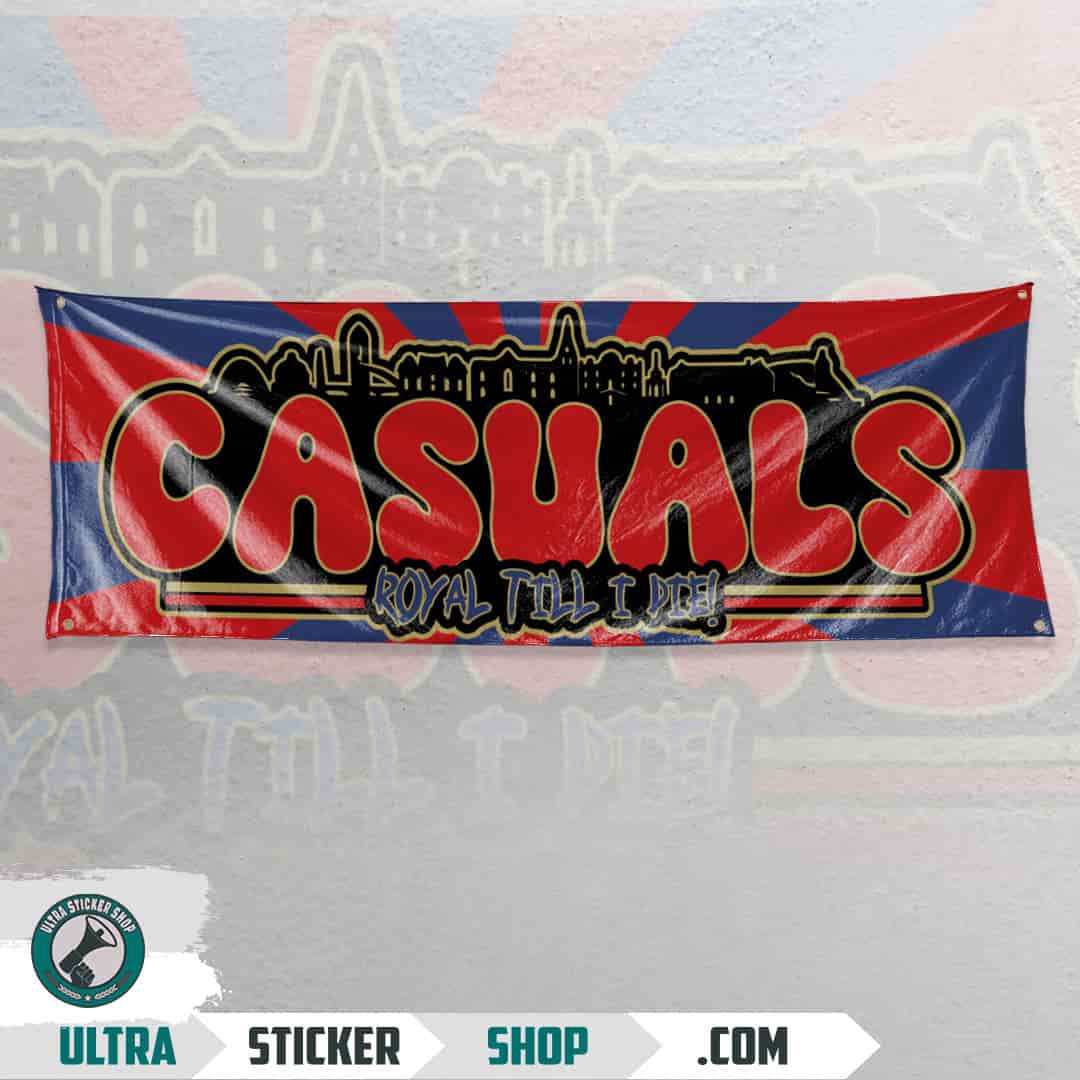 Casuals royal till I die Flag