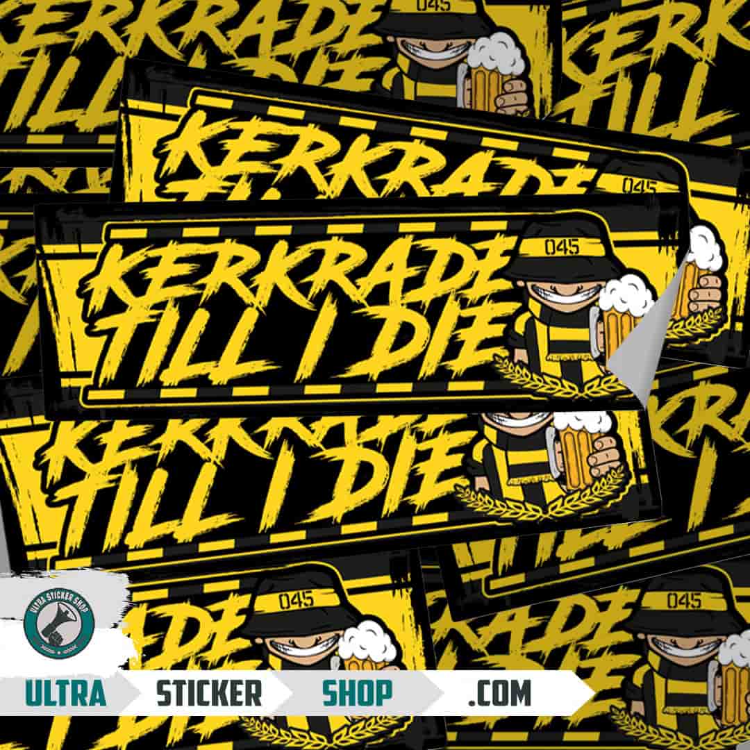 Kerkrade till I die Stickers