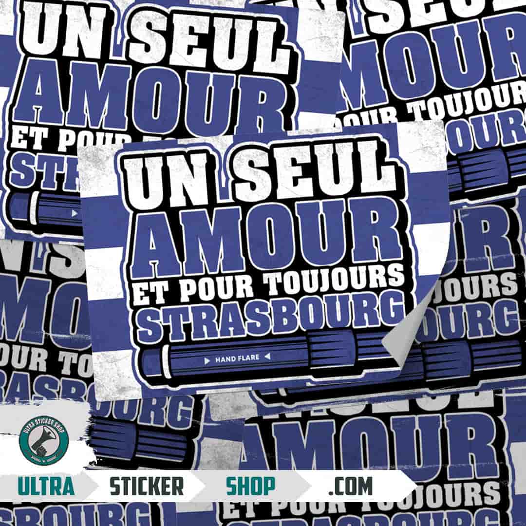 Un seul Amour ET Pour Toujours Strasbourg Stickers