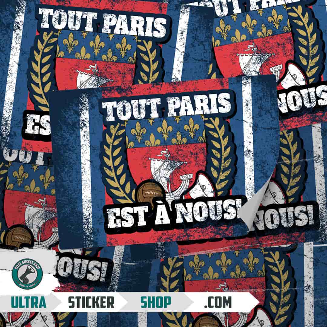 Tout Paris Est A Nous! Stickers