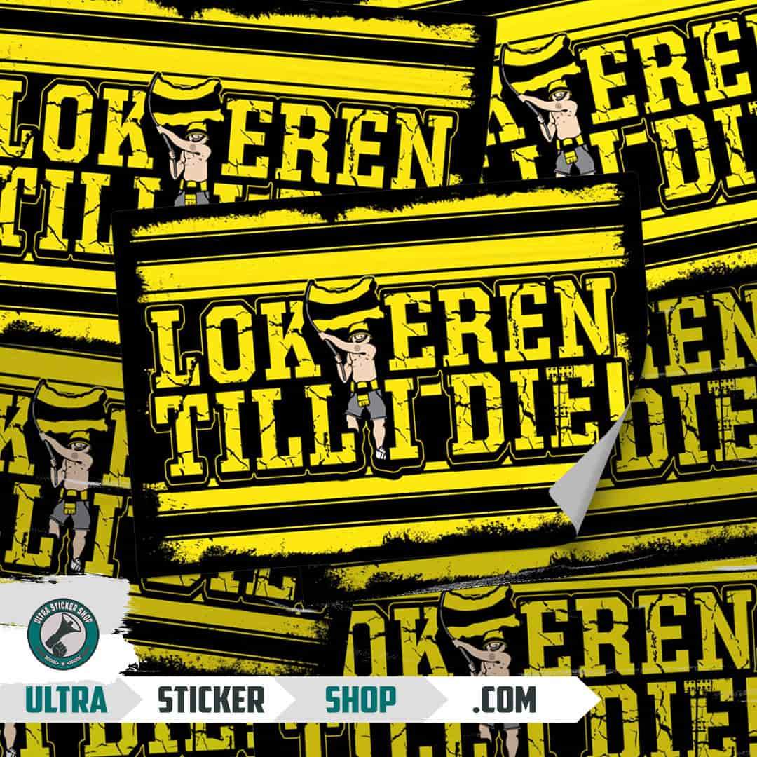 Lokeren till I Die Stickers