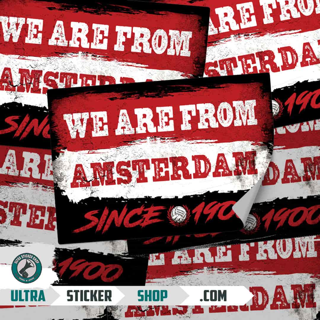 We are from Amsterdam since 1900 Stickers