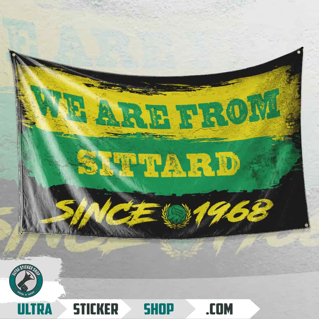 We are from Sittard since 1968 Flag