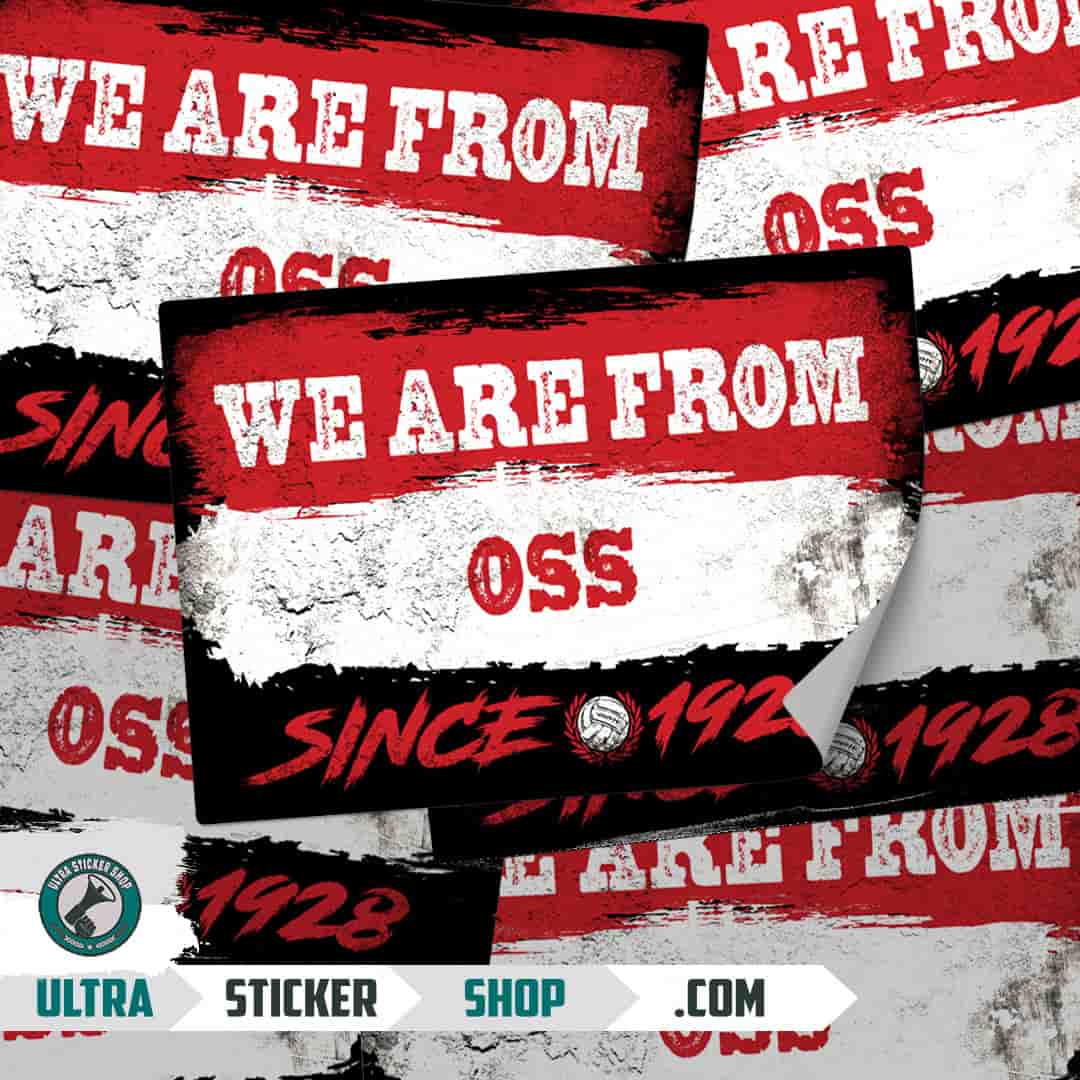 We are from Oss since 1928 Stickers