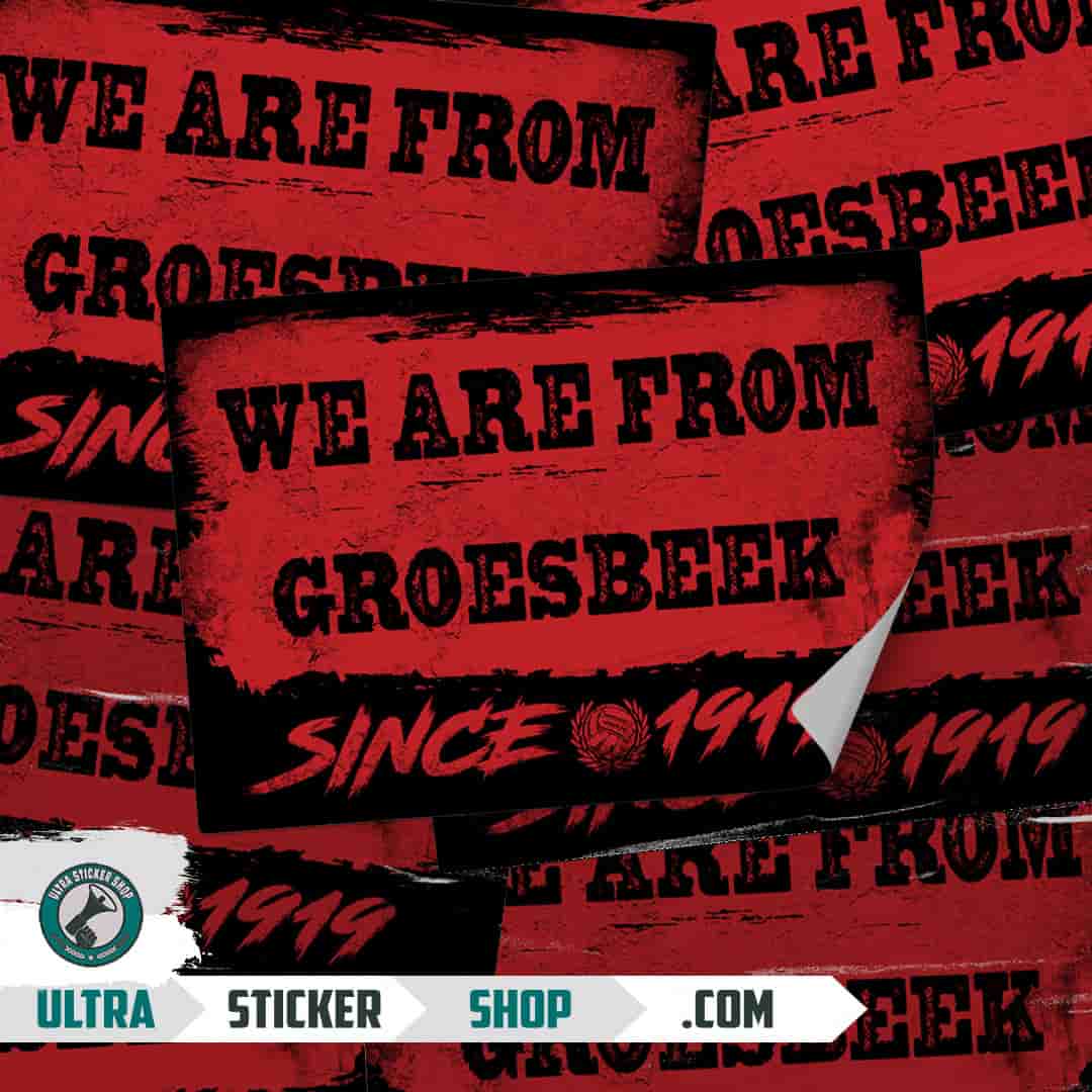 We are from Groesbeek since 1919 Stickers