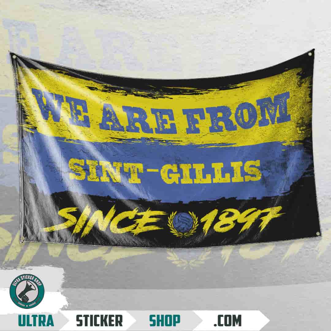 We are from Sint-Gillis since 1897 Flag