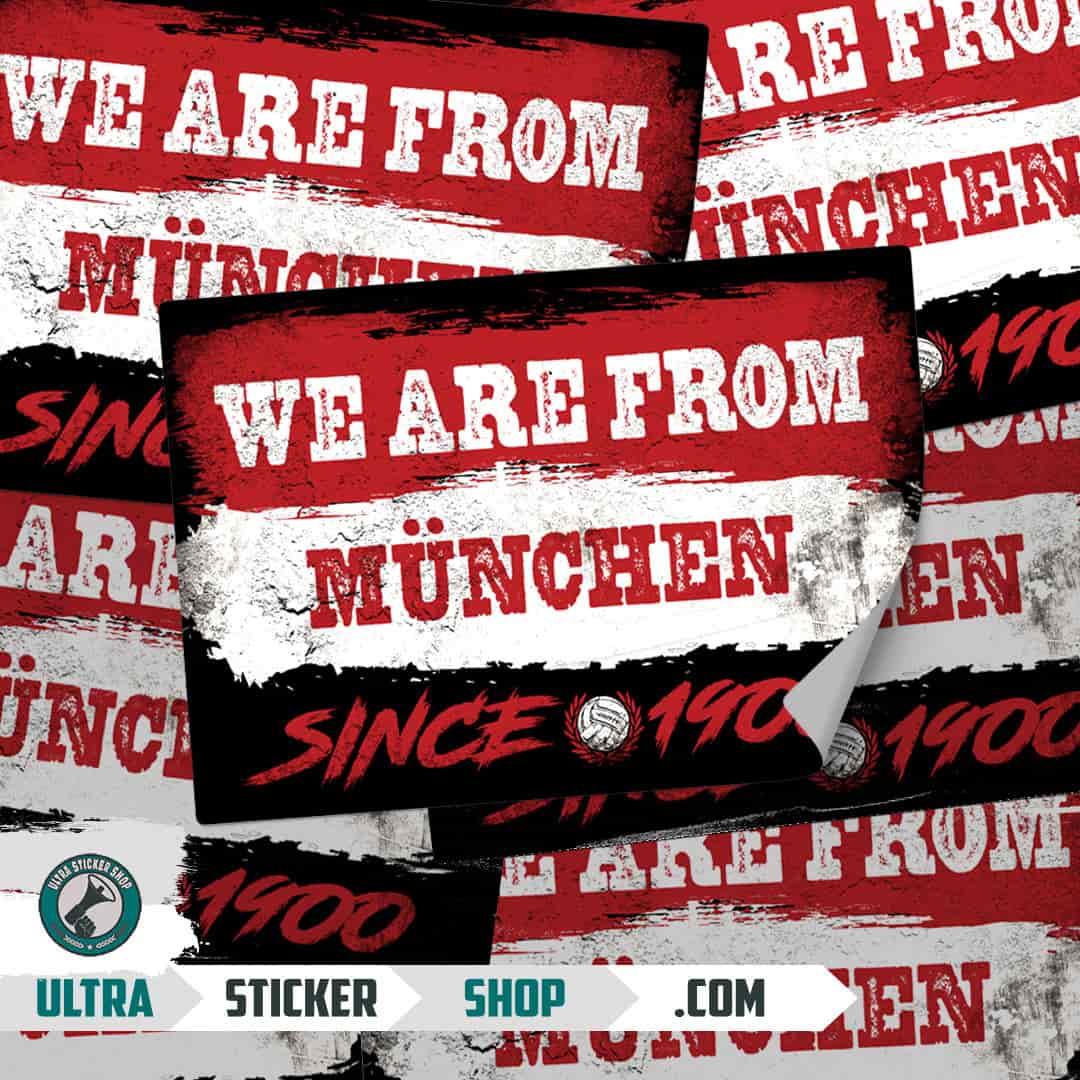 We are from München since 1900 Stickers