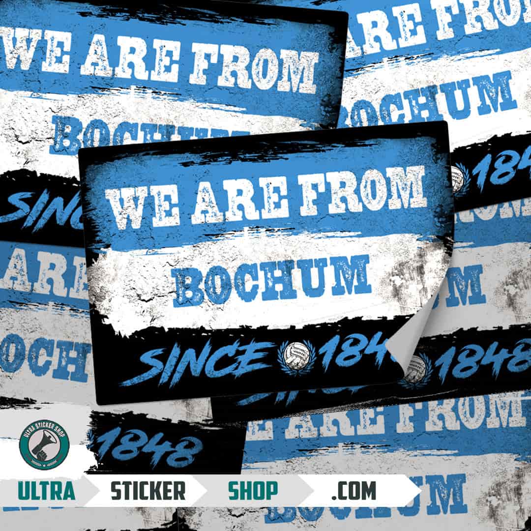 We are from Bochum since 1848 Stickers