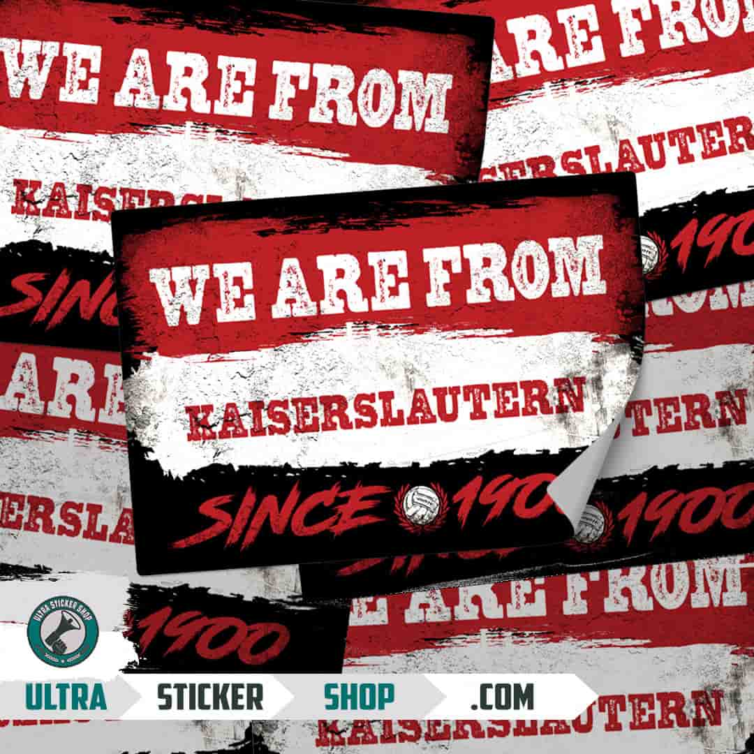 We are from Kaiserslautern since 1900 Stickers